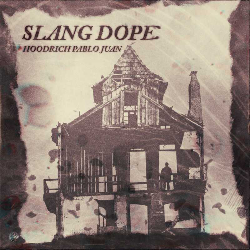 Hoodrich Pablo Juan - Slang Dope